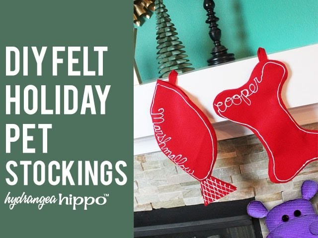 DIY Felt Holiday Pet Stockings