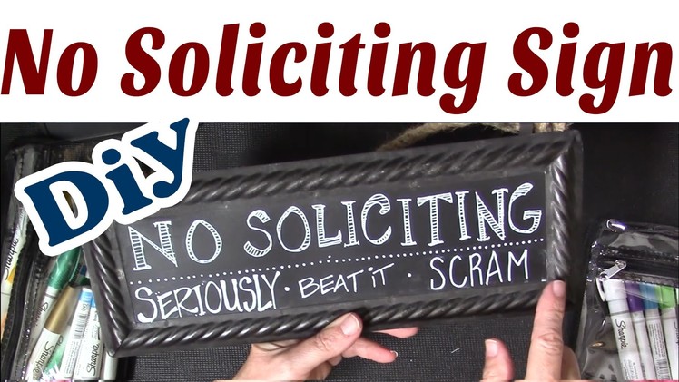 DIY Hand Lettered No Soliciting Sign