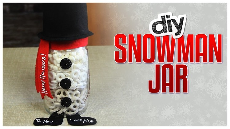 DIY Snowman Snack Jar - Do It, Gurl