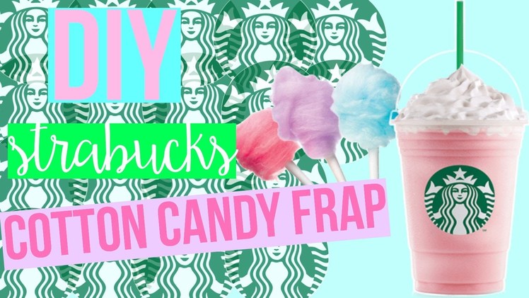 DIY Starbucks Cotton Candy Frappuccino!