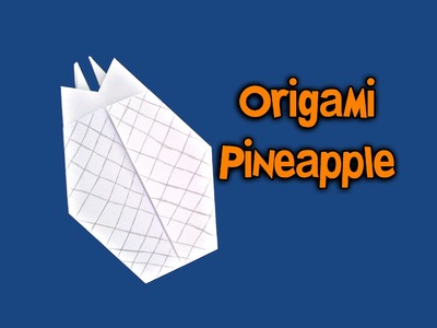 Origami - Abacaxi (How To Make Origami - Pineapple)