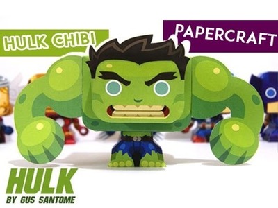 [Papercraft Tutorial]  - Chibi Hulk Avengers