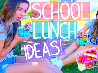 Quick & Easy Lunch Ideas for School!