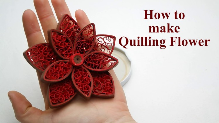 Quilling Flowers Tutorial - How to Make Paper Quilling Flowers Easy