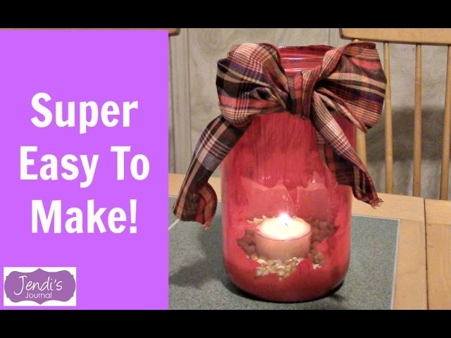 Turn A Canning Jar Into A Pretty Candle Holder | YTMM Handmade Holidays | Jendi's Journal