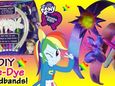 MLP Equestria Girls DIY Rainbow Splash Tie-Dye Headband Kit! Color & Spray with Water! Lip Gloss!