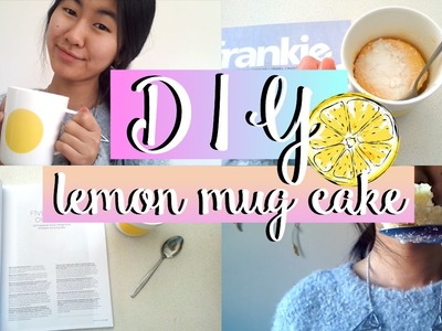DIY Lemon Mug Cake︱Easy and Quick Snack