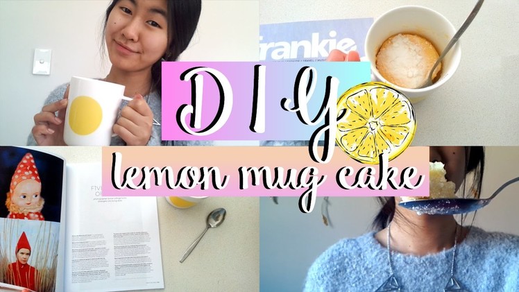 DIY Lemon Mug Cake︱Easy and Quick Snack