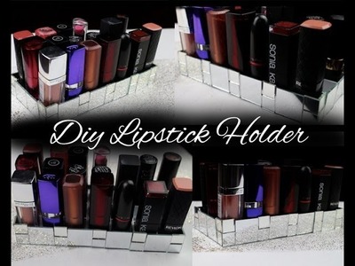DIY Lipstick Holder