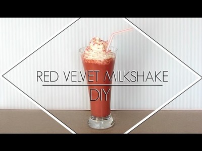 DIY Red Velvet Milkshake's