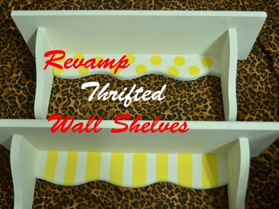 DIY: Revamp Thrifted Furniture (Wall Shelves.Bookshelves)