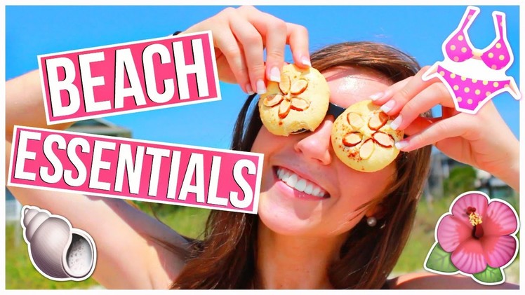 Summer Beach Essentials 2015! + DIY Snacks!