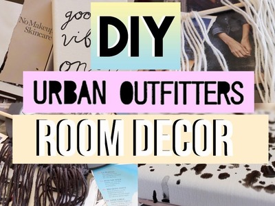 Urban Outfitters Inspired DIY Decor