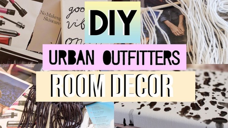 Urban Outfitters Inspired DIY Decor