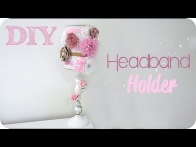 DIY Headband Holder + GIVEAWAY Little Sugars Headband