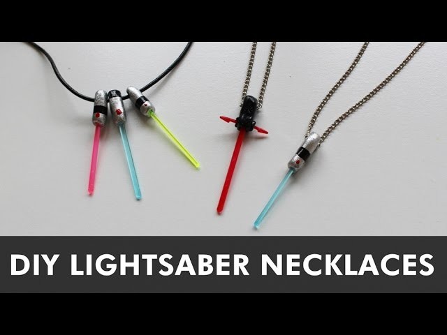 DIY Lightsaber Necklaces | LDP