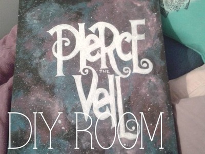 DIY Pierce the Veil Galaxy Canvas Room Decor ✌