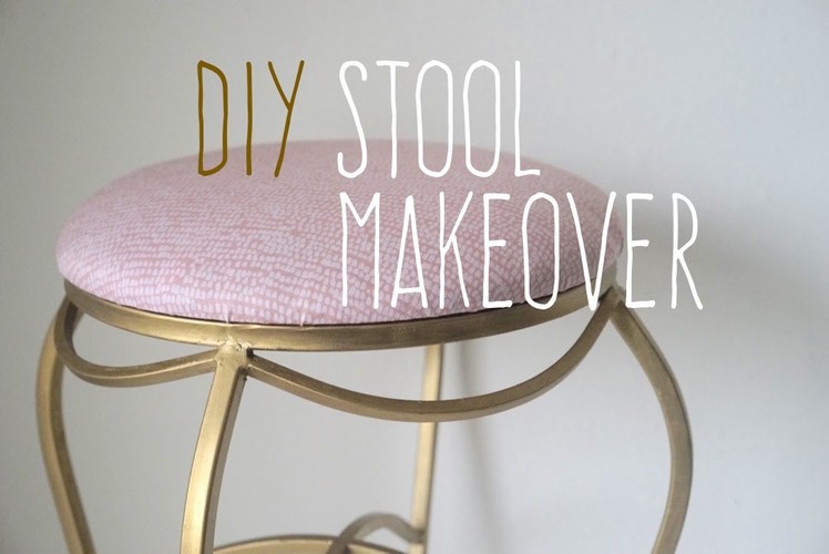 DIY Stool Makeover