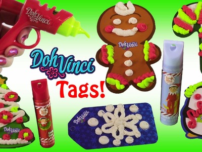 Doh Vinci Gift Tags Kit! DIY Holiday Tags with DohVInci! Elf on the Shelf Lip Balm Set! FUN