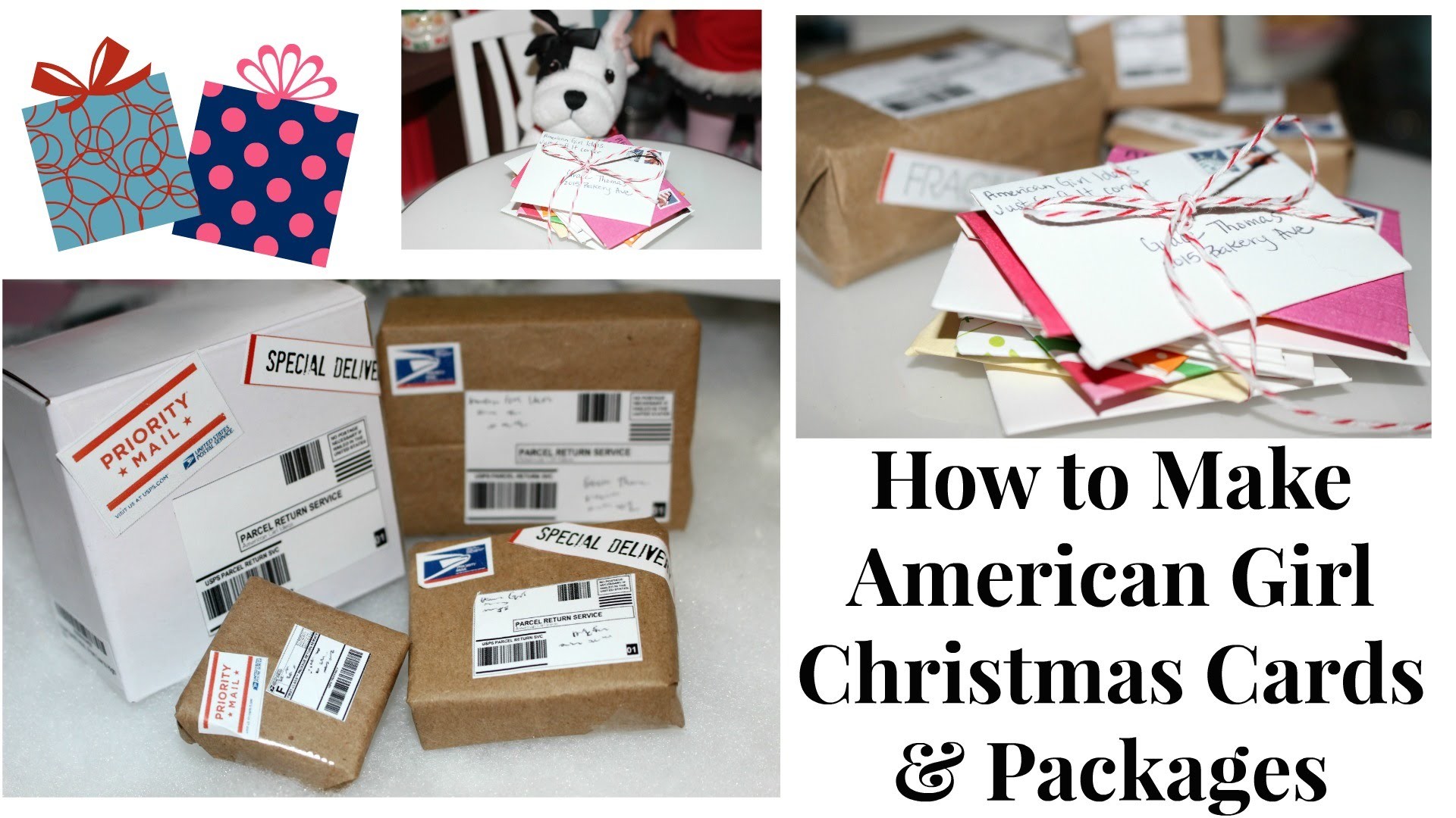 DIY American Girl Christmas Cards and Packages