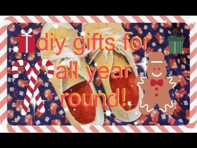 Diy gifts for all year round!. lanaayo