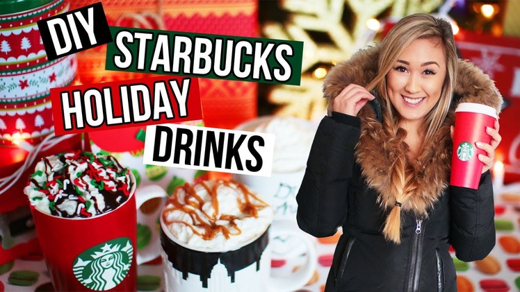 DIY Holiday Starbucks Drinks: Easy Recipes for Christmas Drinks | LaurDIY