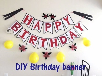 DIY Homemade Birthday banner easy