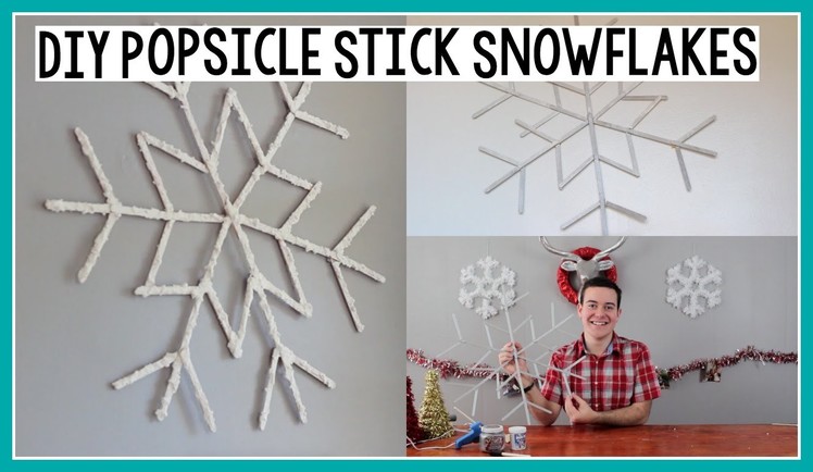 DIY Popsicle Stick Snowflakes | Holiday Room Decor