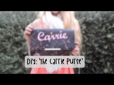 DIY 'The Carrie Purse'