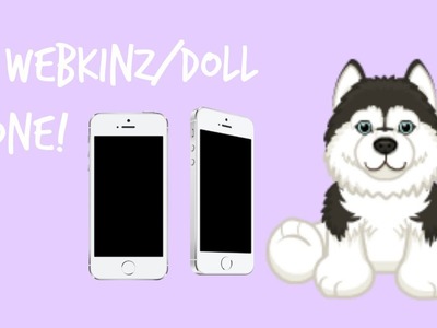 ♡ DIY Webkinz.Doll Phone ♡