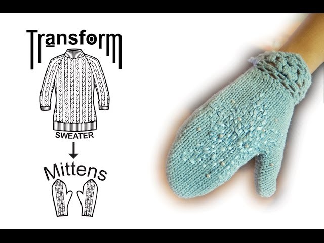 Easy DIY Transformation: Sweater into Mittens