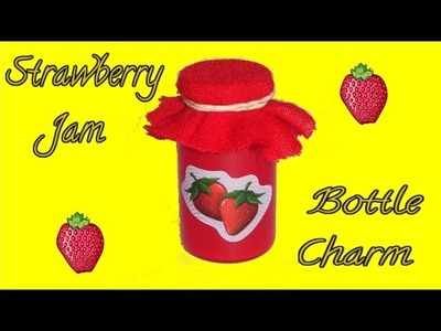 Strawberry Jam Miniature Bottle Charm DIY Tutorial