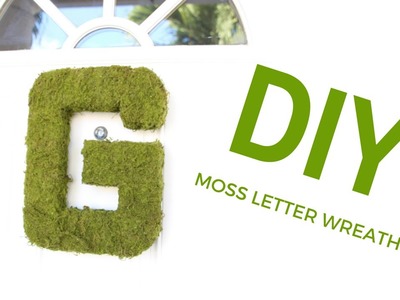 DIY Moss Letter Wreath