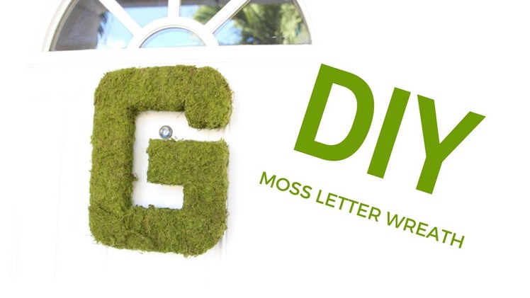 DIY Moss Letter Wreath