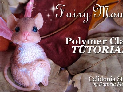 Fairy Mouse - Polymer Clay Tutorial