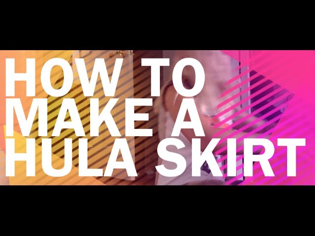 How to Make a Hula Skirt