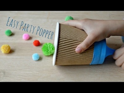 How to Make an Easy Party Popper
