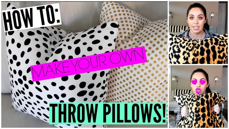 HOW TO MAKE YOUR OWN DESIGNER THROW PILLOW FOR LESS