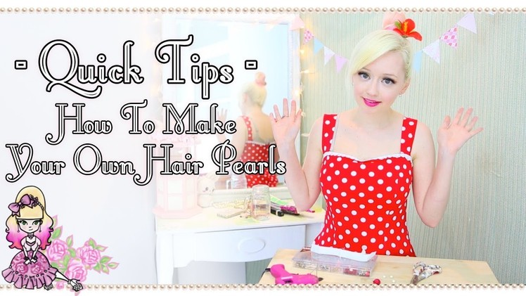 How To Make Your Own Hair Pearls - Quick Tips - Violet LeBeaux