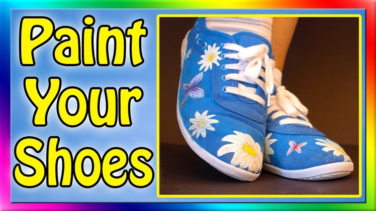 How To Paint Your Shoes