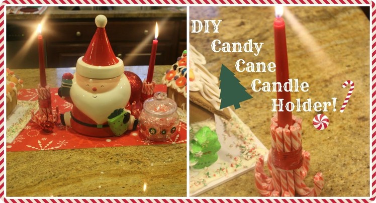 ♡♥ DIY CANDY CANE CANDLE HOLDER!♥ ♡