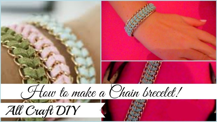 DIY.Chain brecelet n.1!