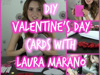 DIY Valentine's Day Cards with Laura Marano