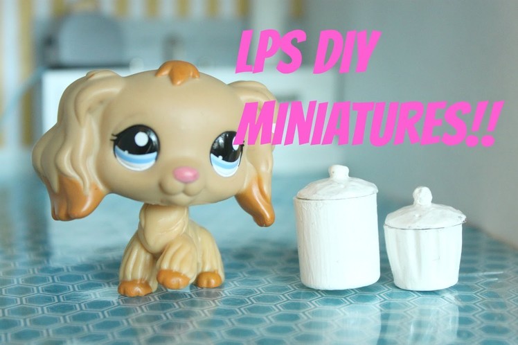LPS DIY How to make miniature Kitchen containers for LPS Littlest pet shop Magic clip dolls etc