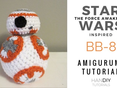BB-8 Stuffed Toy Amigurumi Crochet Tutorial: Part 1