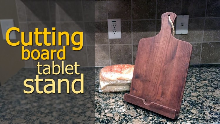 Cutting Board Tablet Stand | DIY iPad Stand From Reclaimed Wood (CMRW#45)