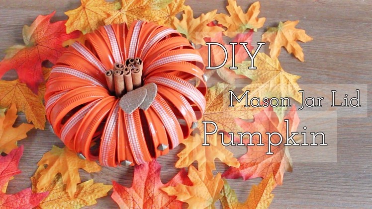 DIY | Mason Jar Lid Pumpkin