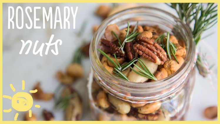 EAT | Rosemary Nuts (perfect Thanksgiving Hostess Gift!)