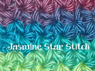 How to Crochet a Jasmine Star Stitch Part II
