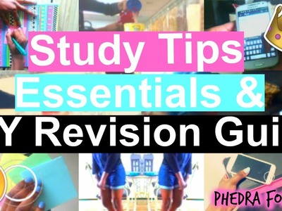 Study tips + Revision Essentials & DIY Revision Guide | PhedraForever
